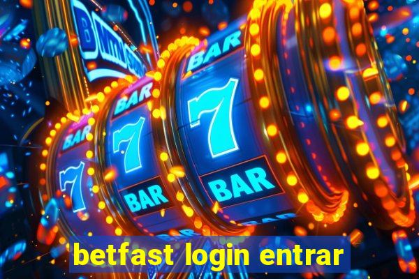 betfast login entrar